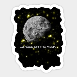 Landed On The Moon Sticker